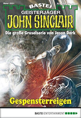 John Sinclair 2001: Gespensterreigen