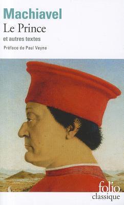 Le Prince et autres textes
