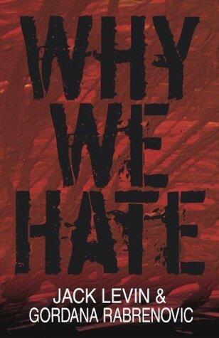 Why We Hate