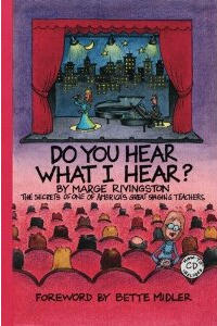 Do You Hear What I Hear?: The Secrets of One of America's Great Singing Teachers