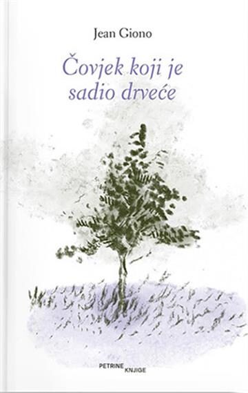 Čovjek koji je sadio drveće