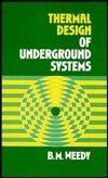 Thermal Design of Underground Systems