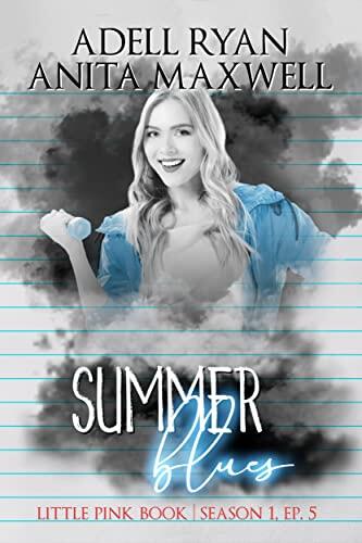 Summer Blues: Episode 5
