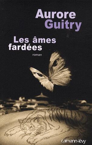 Les Âmes fardées