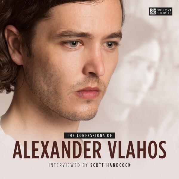 Confessions of Alexander Vlahos