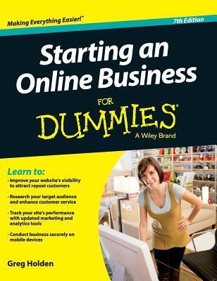 Starting an Online Business For Dummies