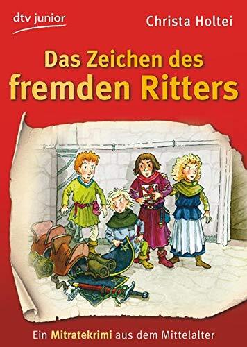 Das Zeichen des fremden Ritters