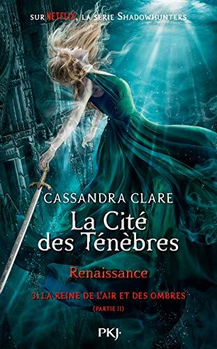 La Reine de L'Air et des Ombres, Partie 2
