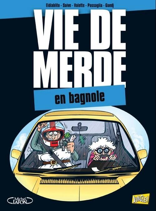 Vie de Merde