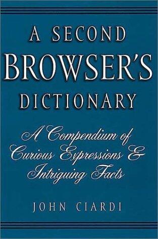A Second Browser's Dictionary