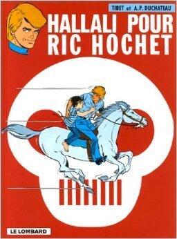 Ric Hochet, tome 28 : Hallali pour Ric Hochet (RIC HOCHET, 28)