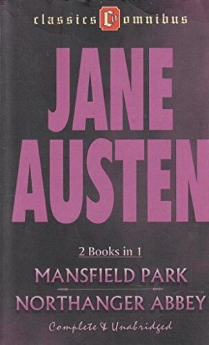 Mansfield Park and Northanger Abbey