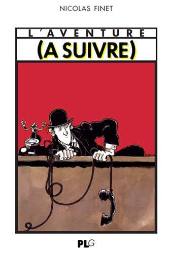 Aventure (L') (À Suivre) (1978-1997)