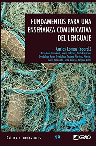 Fundamentos para una Enseñanza Comunicativa del Lenguaje