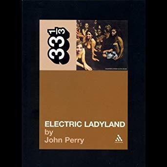 Electric Ladyland: Jimi Hendrix Experience