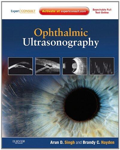 Ophthalmic Ultrasonography E-Book: Expert Consult - Online and Print