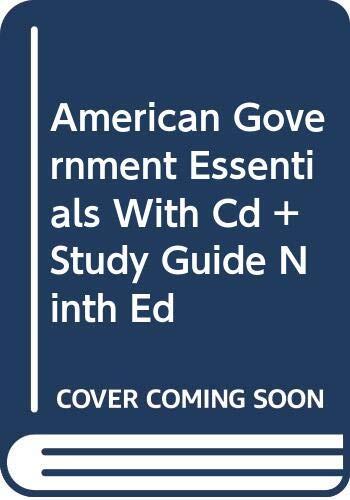 American Government Essentials With Cd + Study Guide Ninth Ed