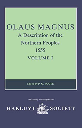 Olaus Magnus: A Description of the Northern Peoples (1555, Vol. 1)