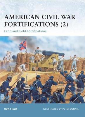 American Civil War Fortifications