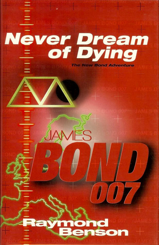 James Bond: Never Dream of Dying
