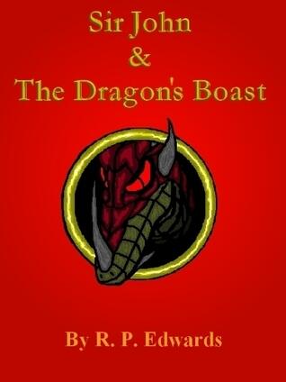 Sir John & the Dragon's Boast