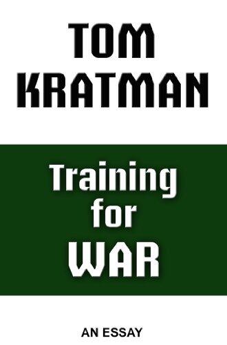 Training for War: An Essay