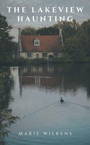 The Lakeview Haunting