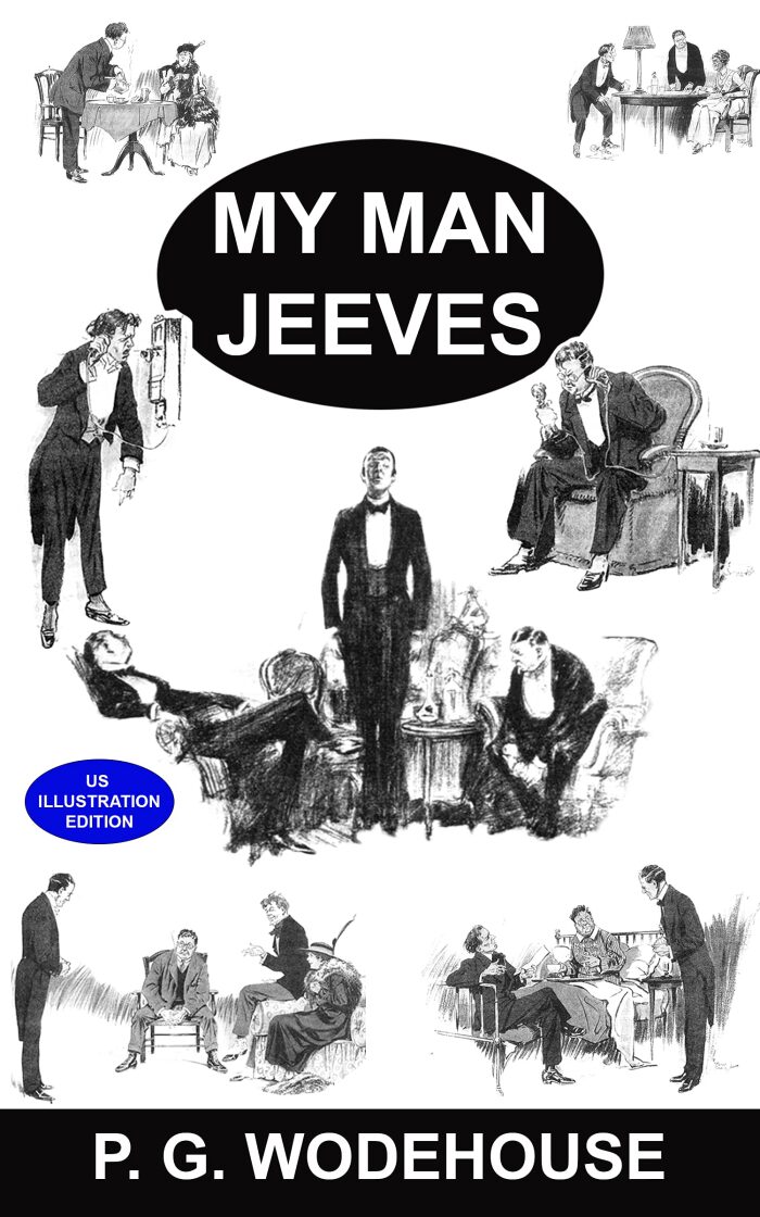 My Man Jeeves [US Illustrated Edition]