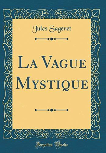 La Vague Mystique