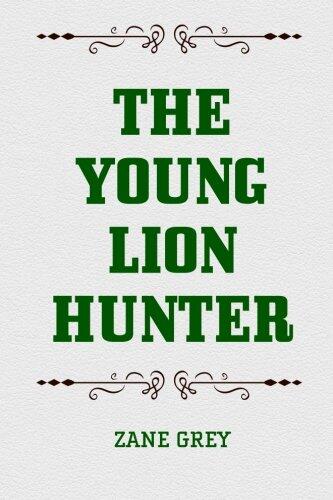 The Young Lion Hunter