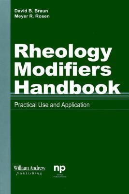 Rheology Modifiers Handbook: Practical Use and Applilcation
