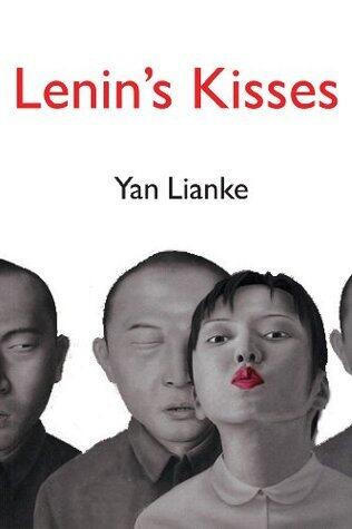 Lenin's Kisses: A Novel