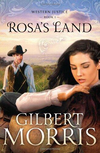 Rosa's Land: Western Justice (Book 1)