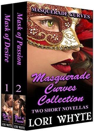 Masquerade Curves Collection: Two Short Novellas
