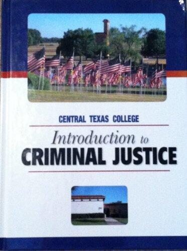 Introduction To Criminal Justice (7th Edition)