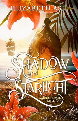 Shadow and Starlight