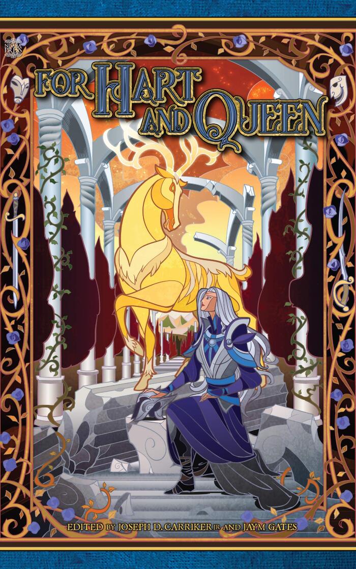 For Hart and Queen: A Blue Rose Anthology