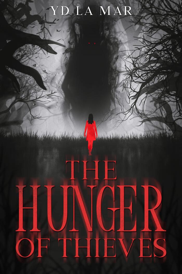 The Hunger of Thieves
