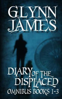 Diary of the Displaced - Omnibus