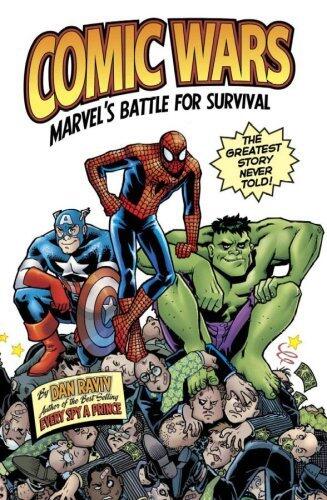 Comic Wars: Marvel's Battle For Survival