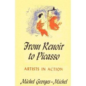 From Renoir to Picasso: Artists in Action