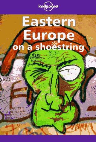 Lonely Planet Eastern Europe on a Shoestring
