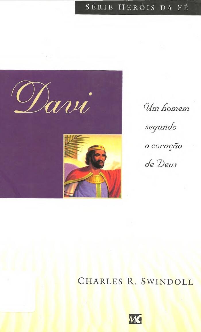Davi: Um homem segundo o coração de Deus