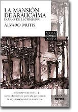 La mansión de Araucaíma / Diario de Lecumberri