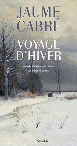 Voyage d'hiver (Lettres hispaniques)