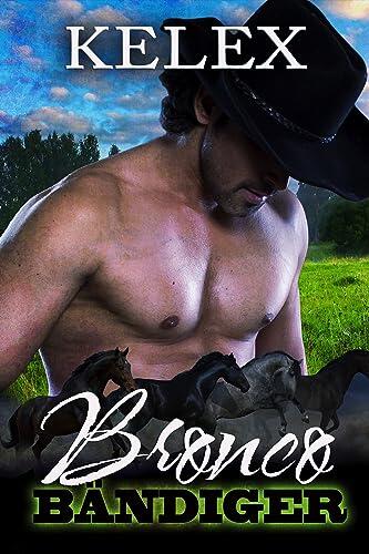 Bronco Bändiger (Geschichten von der Triple M Ranch 5)