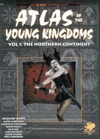 The Northern Continent: Atlas of the Young Kingdoms