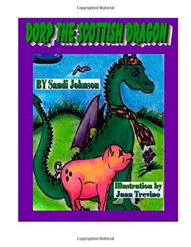 Book 1 - Dorp The Scottish Dragon: Scotland