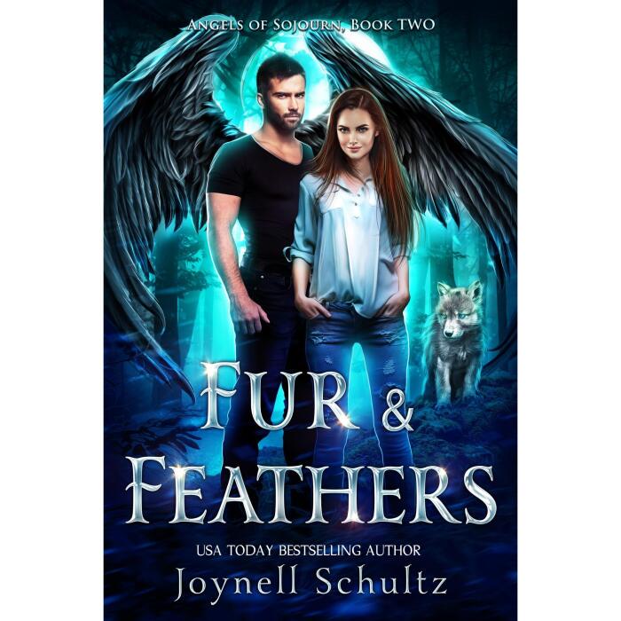 Fur & Feathers: Angels of Sojourn, Book Two