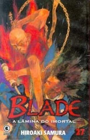 Blade - A Lâmina do Imortal, Volume 27